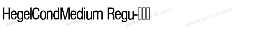HegelCondMedium Regu字体转换